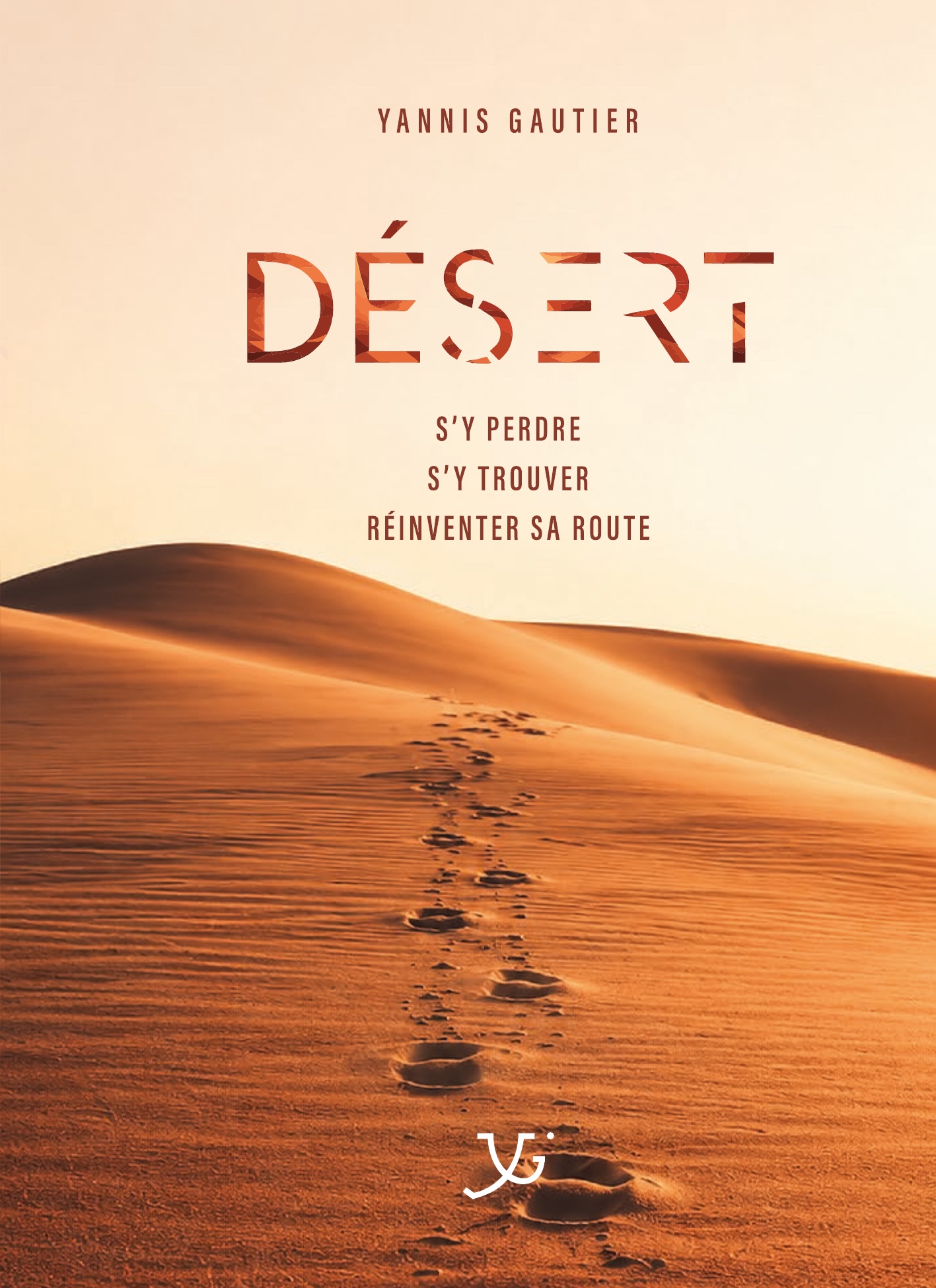 Couverture du livre Désert de Yannis Gautier