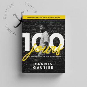 100 jours pour revitaliser ta vie spirituelle